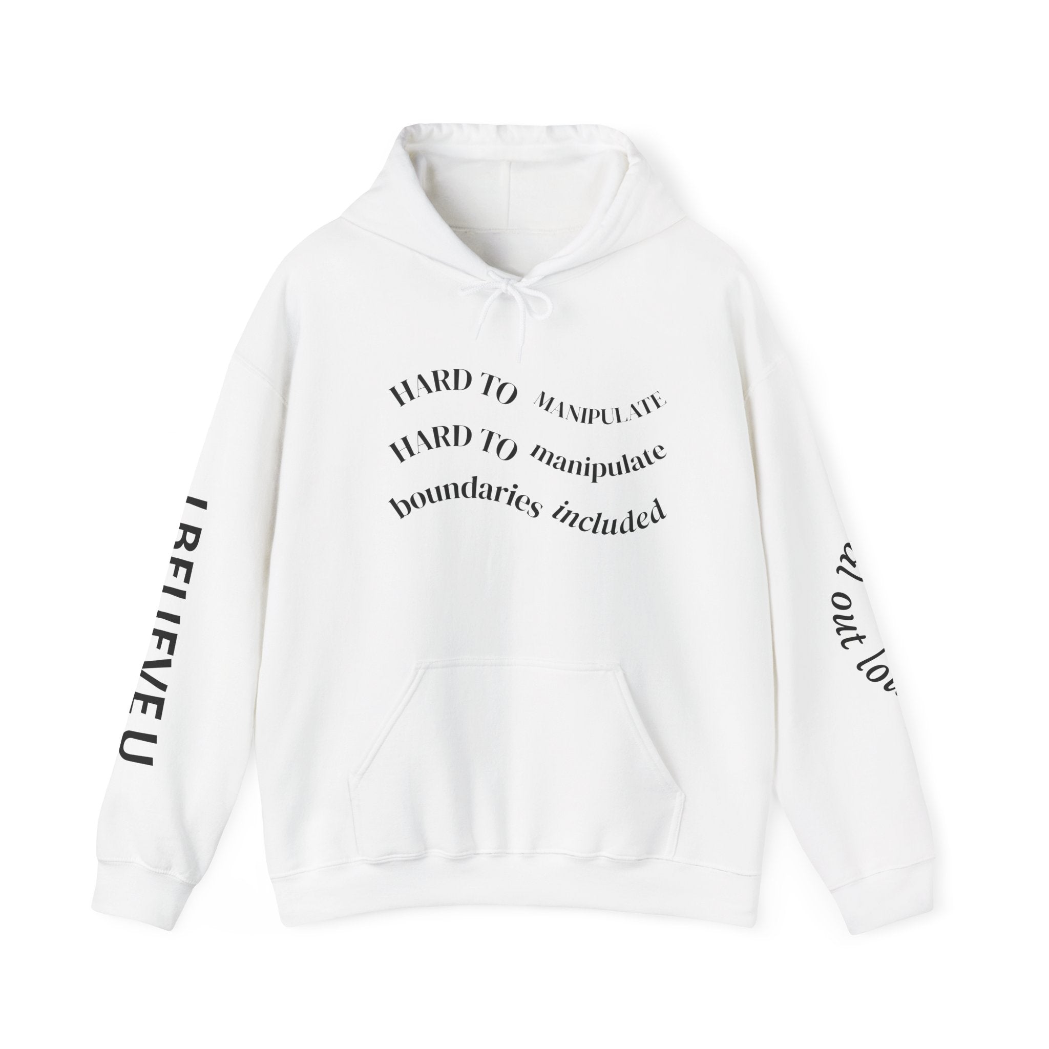 Boundaries Included hoodie | 'Hard to Manipulate' text sweatshirt